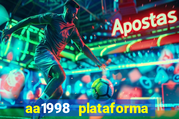 aa1998 plataforma de jogos